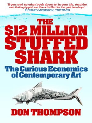 cover image of The $12 Million Stuffed Shark